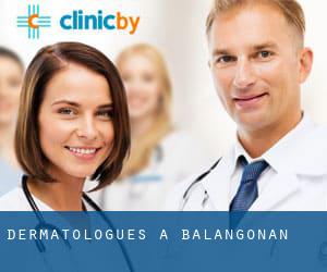 Dermatologues à Balangonan