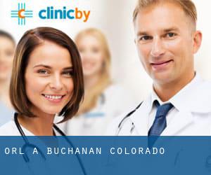ORL à Buchanan (Colorado)