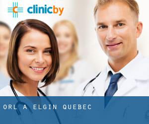 ORL à Elgin (Québec)