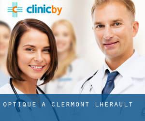 Optique à Clermont-l'Hérault