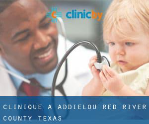 clinique à Addielou (Red River County, Texas)
