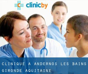 clinique à Andernos-les-Bains (Gironde, Aquitaine)