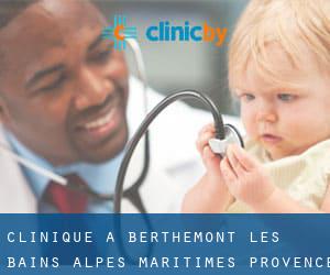 clinique à Berthemont-les-Bains (Alpes-Maritimes, Provence-Alpes-Côte d'Azur)