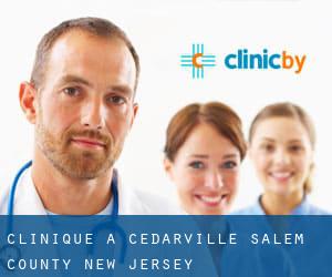 clinique à Cedarville (Salem County, New Jersey)