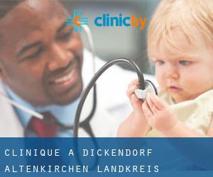clinique à Dickendorf (Altenkirchen Landkreis, Rhénanie-Palatinat)