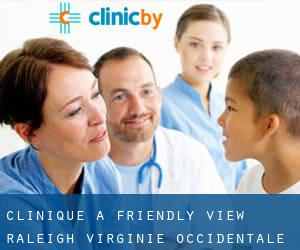 clinique à Friendly View (Raleigh, Virginie-Occidentale)