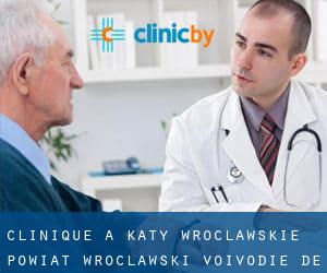 clinique à Kąty Wrocławskie (Powiat wrocławski, Voïvodie de Basse-Silésie)