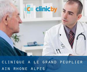 clinique à Le Grand Peuplier (Ain, Rhône-Alpes)