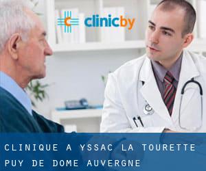 clinique à Yssac-la-Tourette (Puy-de-Dôme, Auvergne)