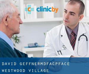 David Geffner,MD,FACP,FACE (Westwood Village)