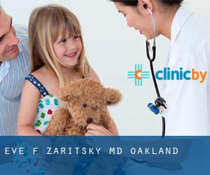 Eve F Zaritsky, MD (Oakland)