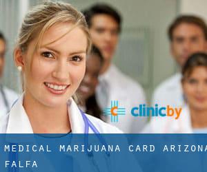 Medical Marijuana Card Arizona (Falfa)