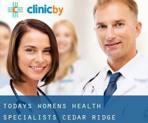 Today's Women's Health Specialists (Cedar Ridge)
